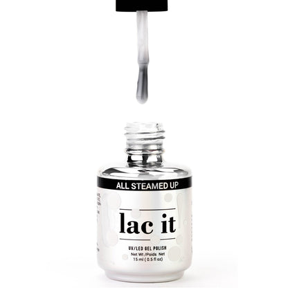 LAC IT! ALL STEAMED UP